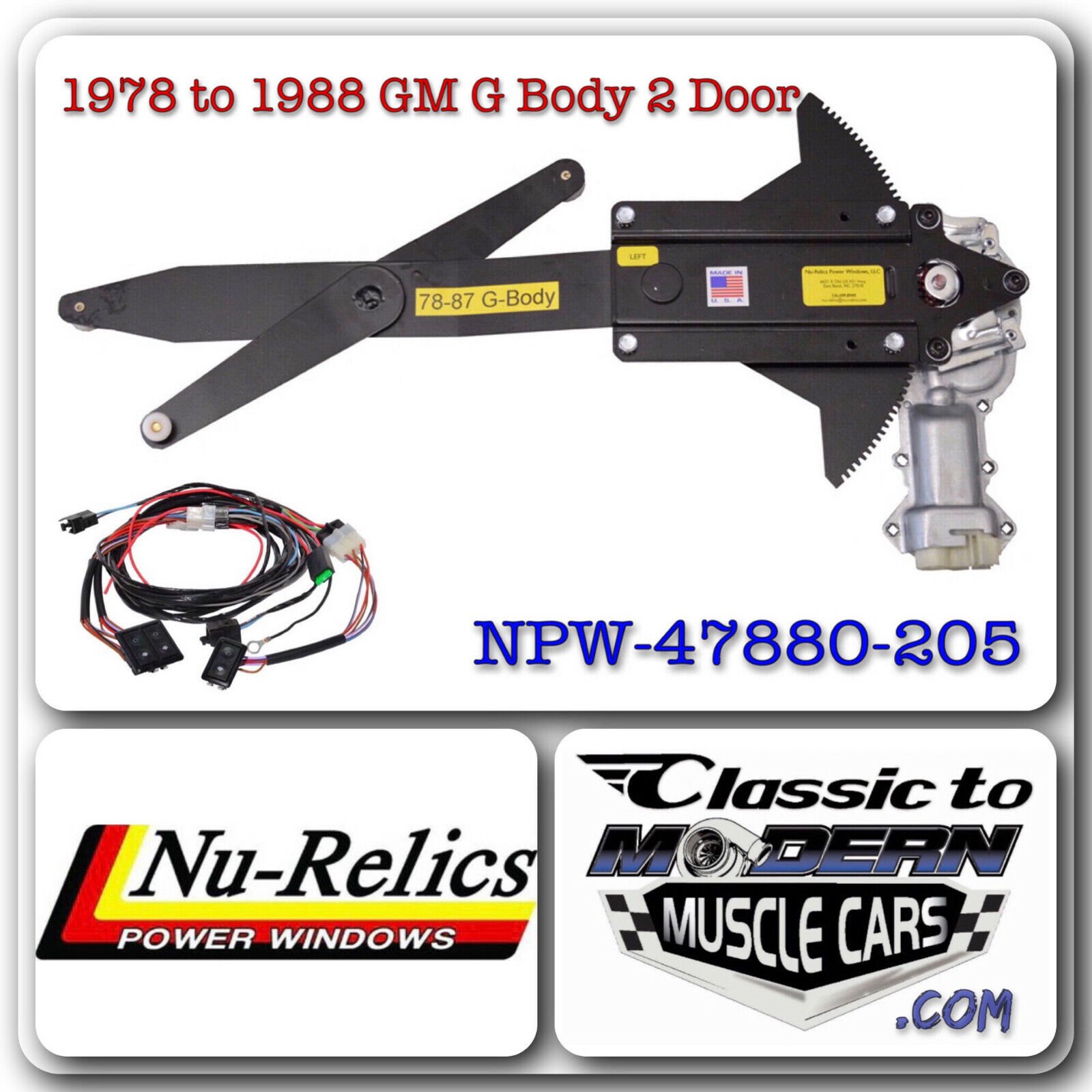 78-88 G Body Regulator & Motor Power Window Kit w/2 Illuminated Switch & Harness