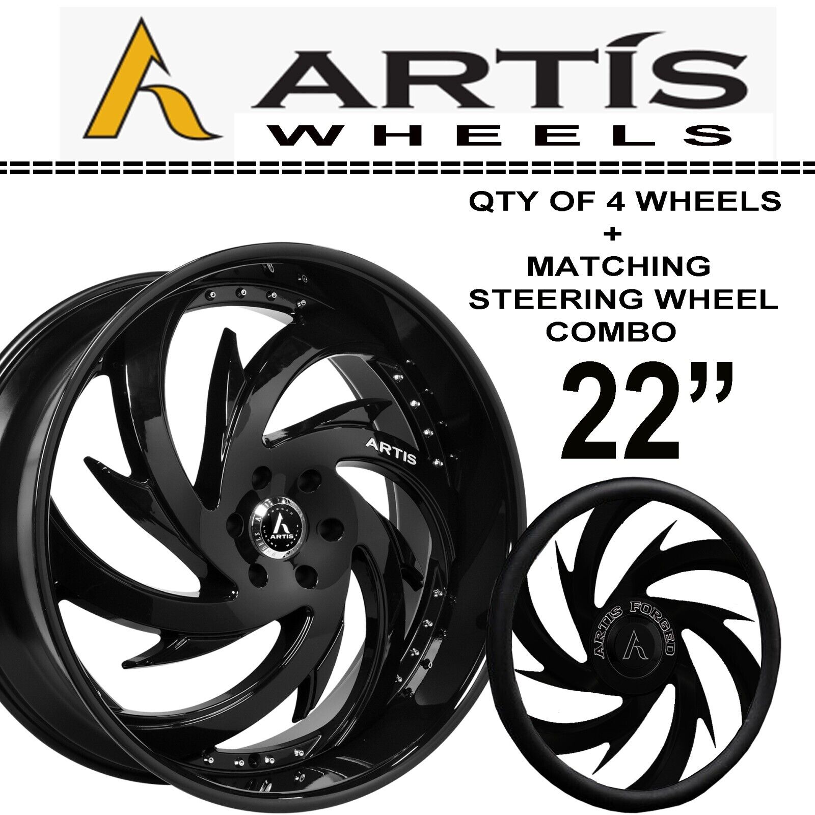 ARTIS 22 INCH GLOSS BLK WHEELS RIMS WITH STEERING WHEEL COMBO GBODY G BODY DONK